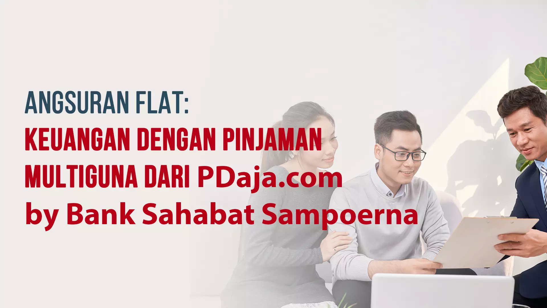 Angsuran Flat: Definisi, Keuntungan, dan Cara Menghitungnya