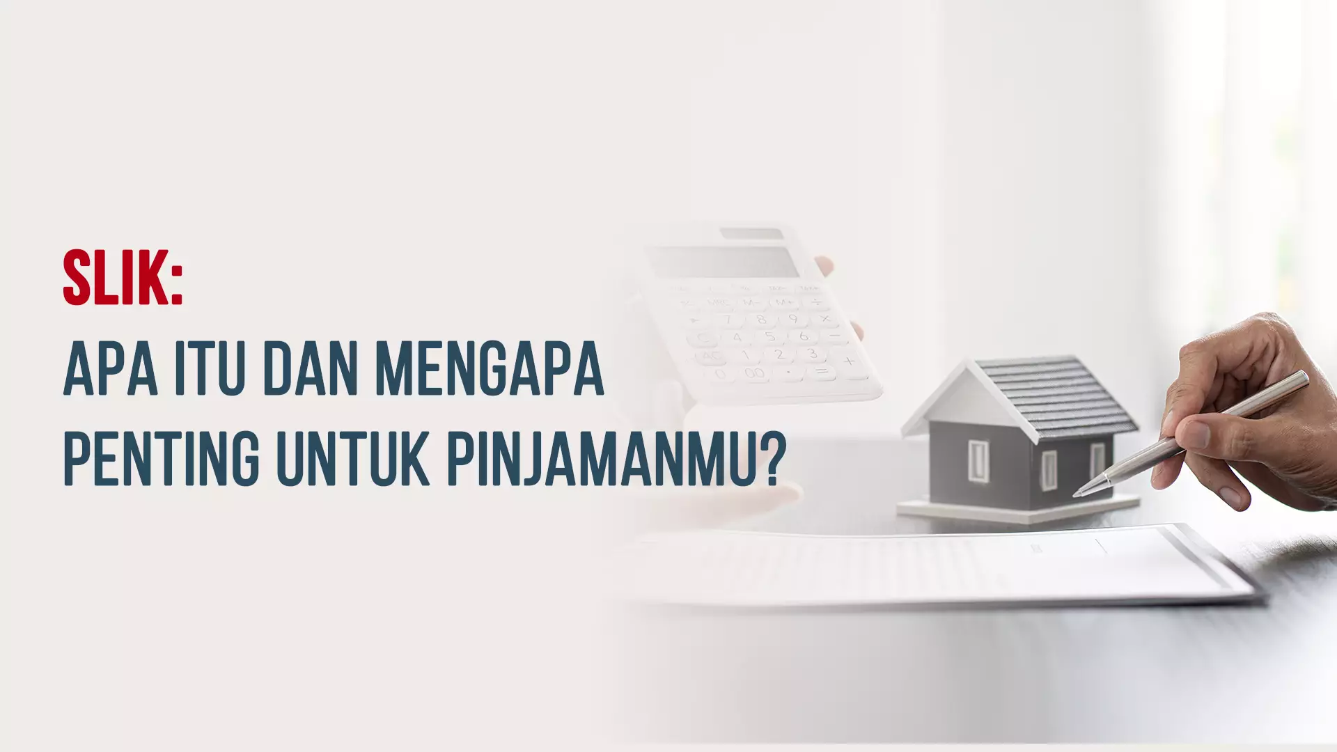 SLIK: Apa Itu dan Mengapa Penting untuk Pinjamanmu?