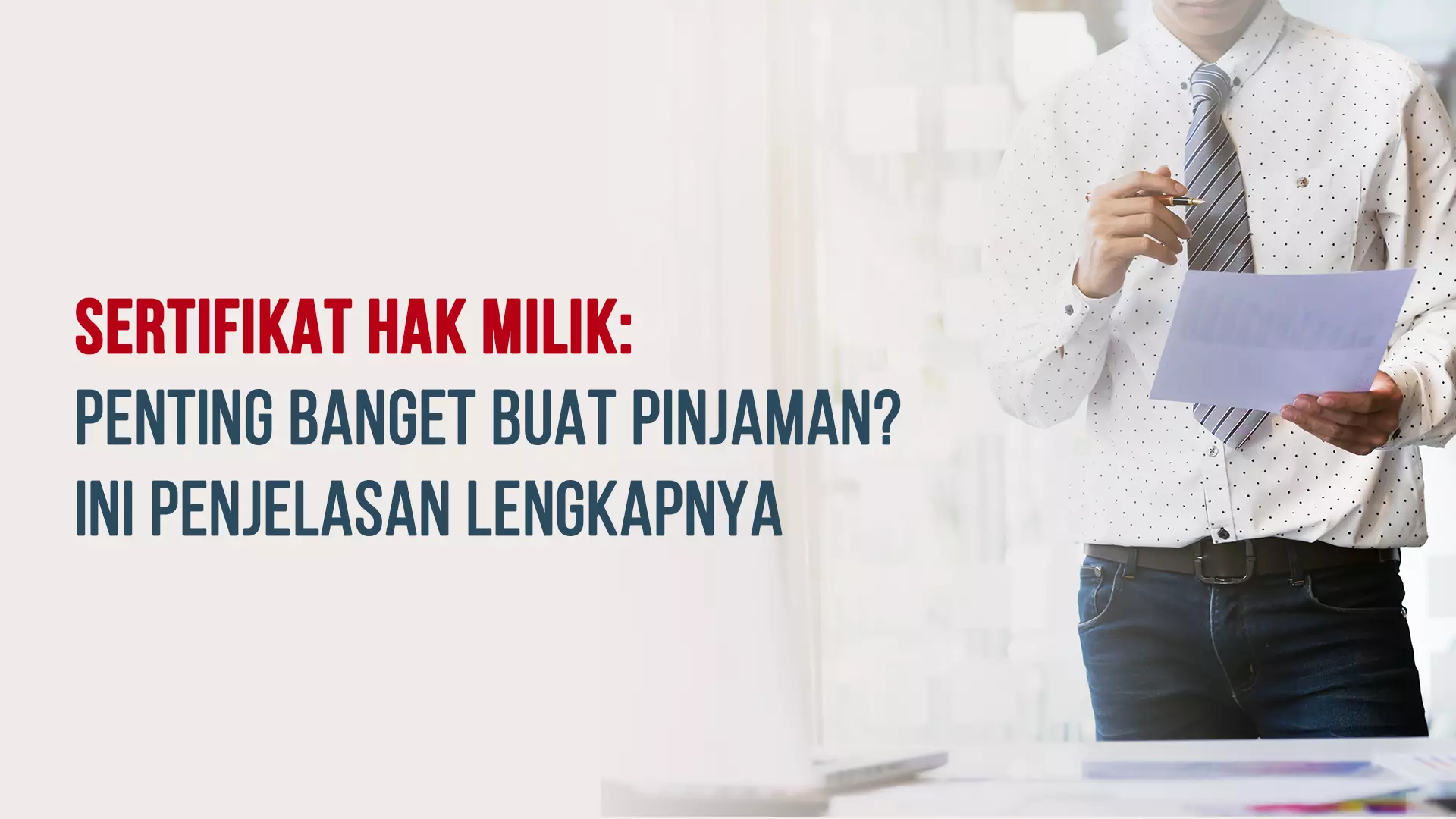 Sertifikat Hak Milik: Penting Banget Buat Pinjaman? Ini Penjelasan Lengkapnya