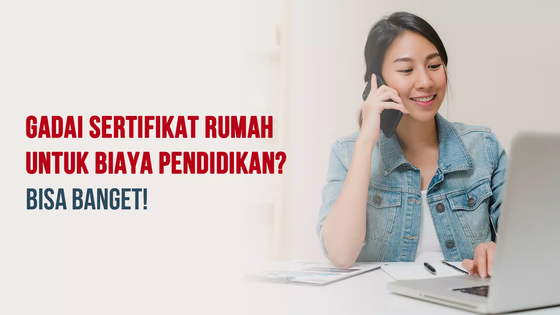 Gadai Sertifikat Rumah untuk Biaya Pendidikan? Bisa Banget!