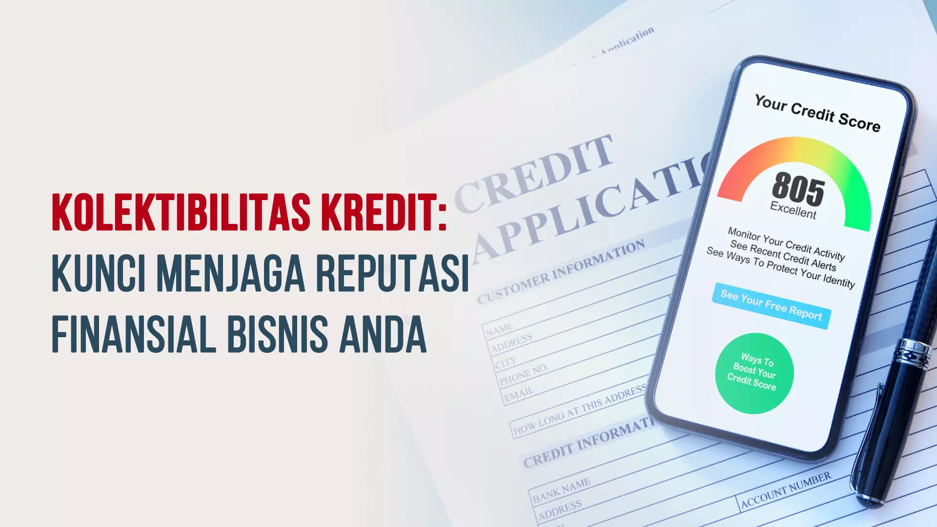 Kolektibilitas Kredit: Kunci Menjaga Reputasi Finansial Bisnis Anda