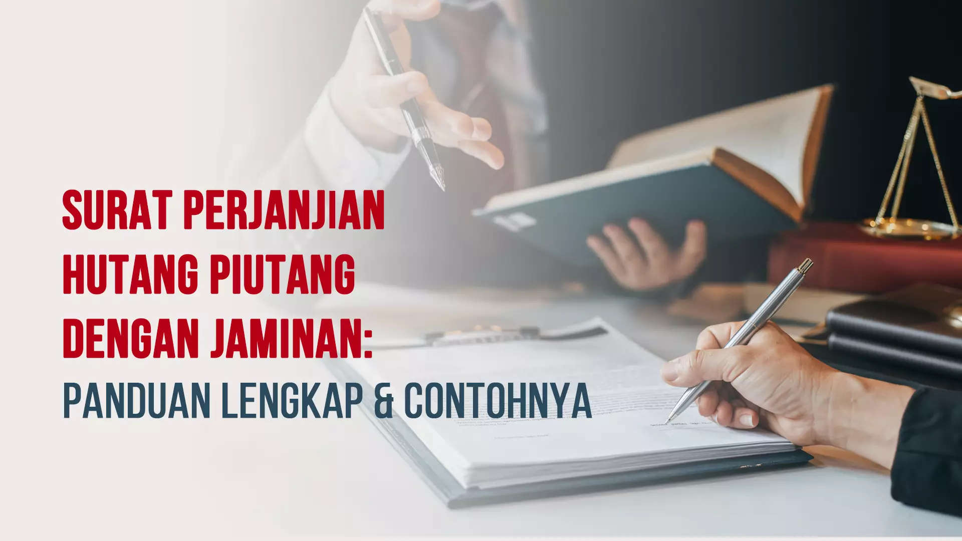 Surat Perjanjian Hutang Piutang dengan Jaminan: Panduan Lengkap & Contohnya