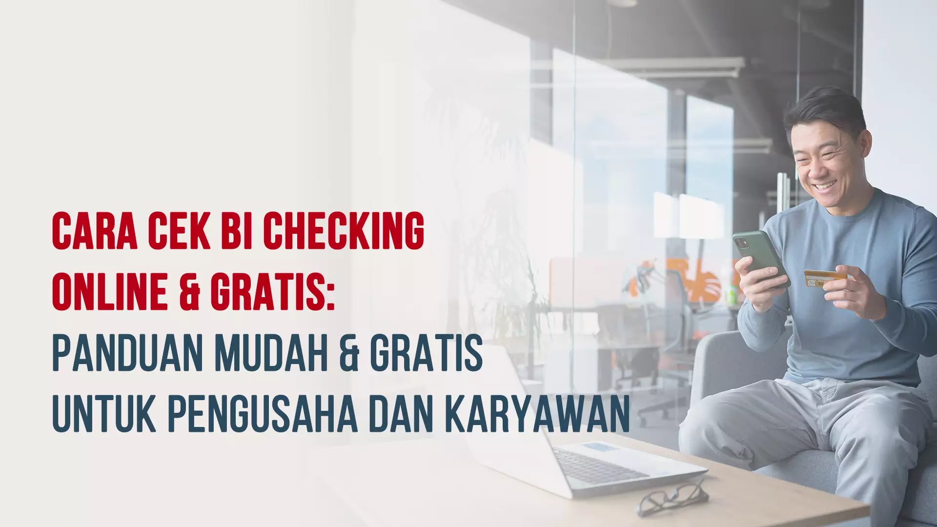 Cara Cek BI Checking Online: Panduan Mudah & Gratis untuk Pengusaha dan Karyawan