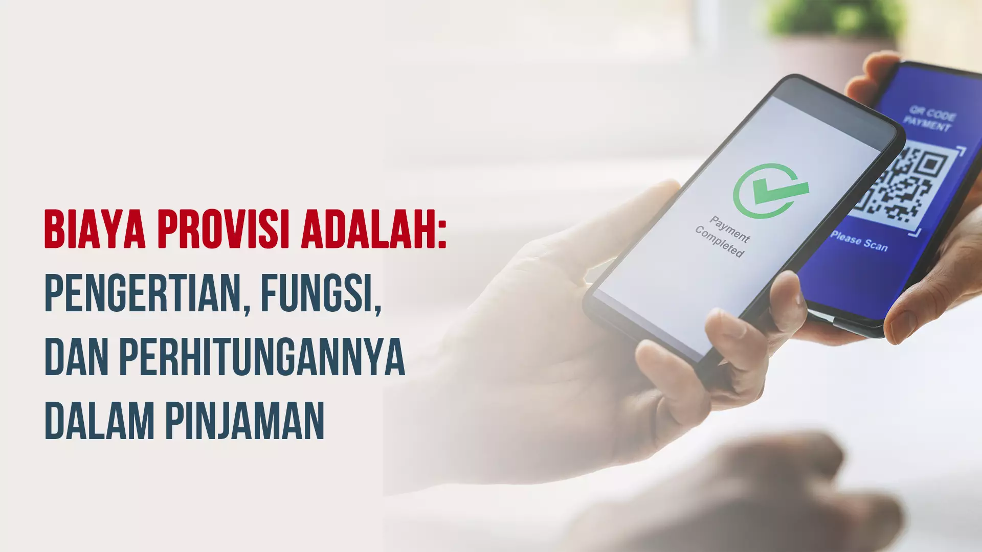 Biaya Provisi Adalah: Pengertian, Fungsi, dan Perhitungannya dalam Pinjaman