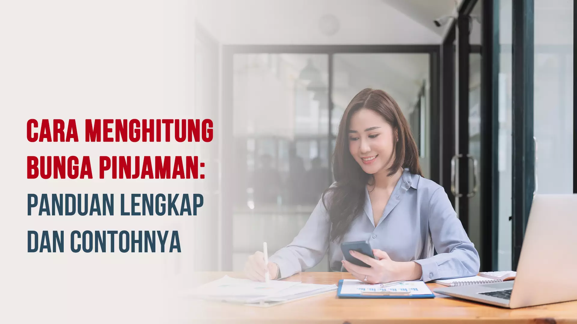 Cara Menghitung Bunga Pinjaman: Panduan Lengkap dan Contohnya