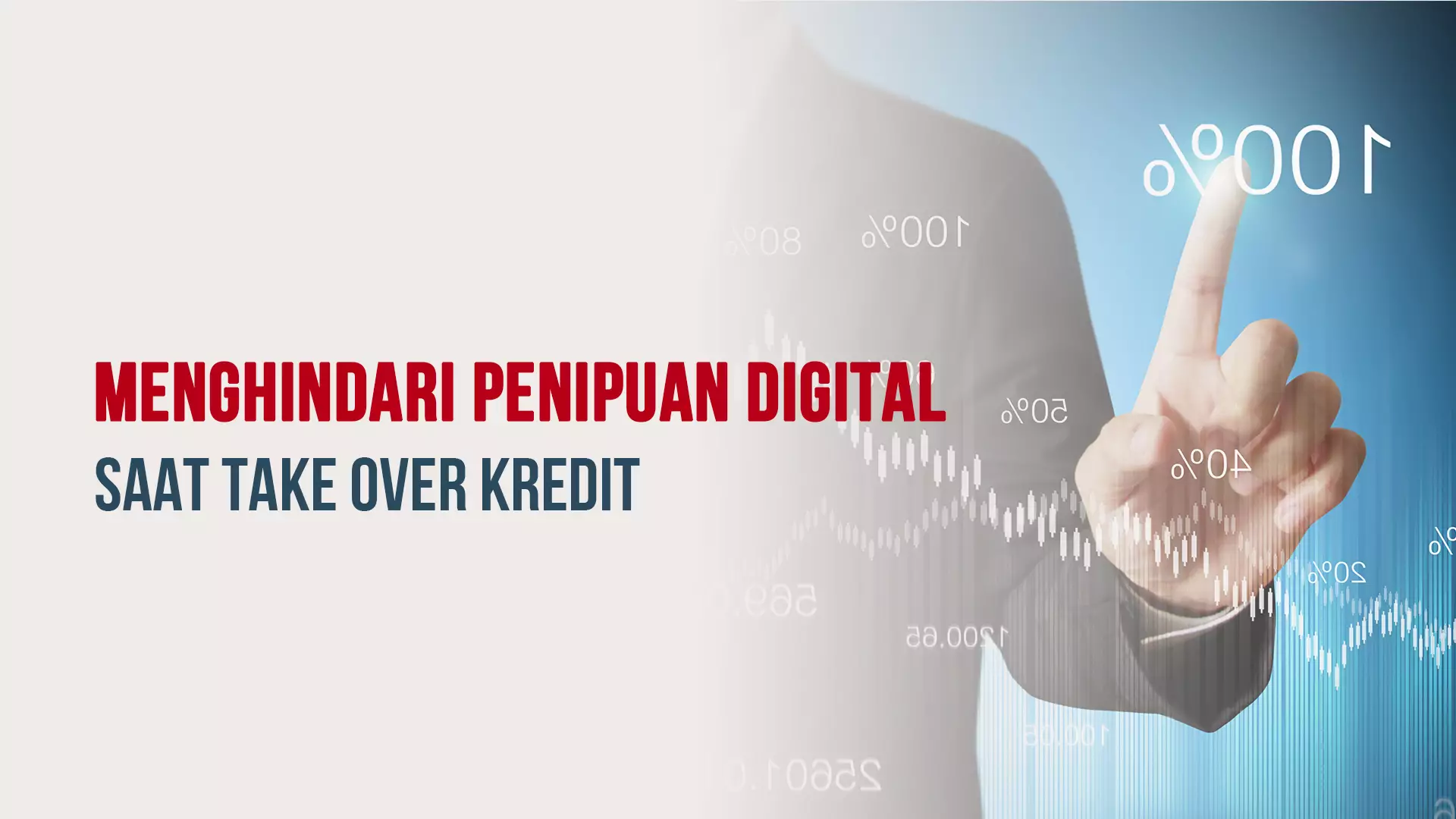 Menghindari Penipuan Digital Saat Take Over Kredit
