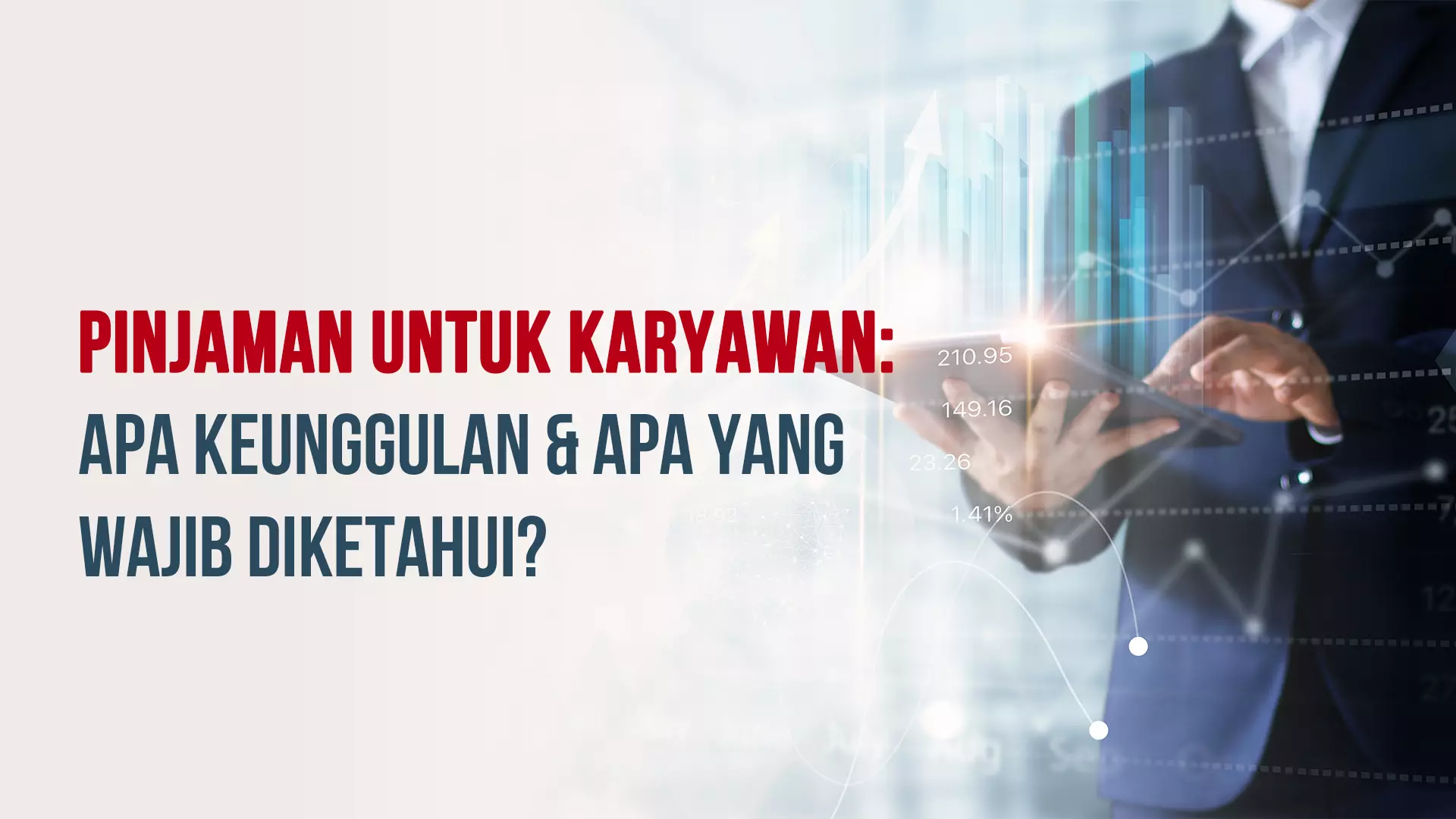 Pinjaman untuk Karyawan: Apa Keunggulan & Apa Yang Wajib Diketahui?