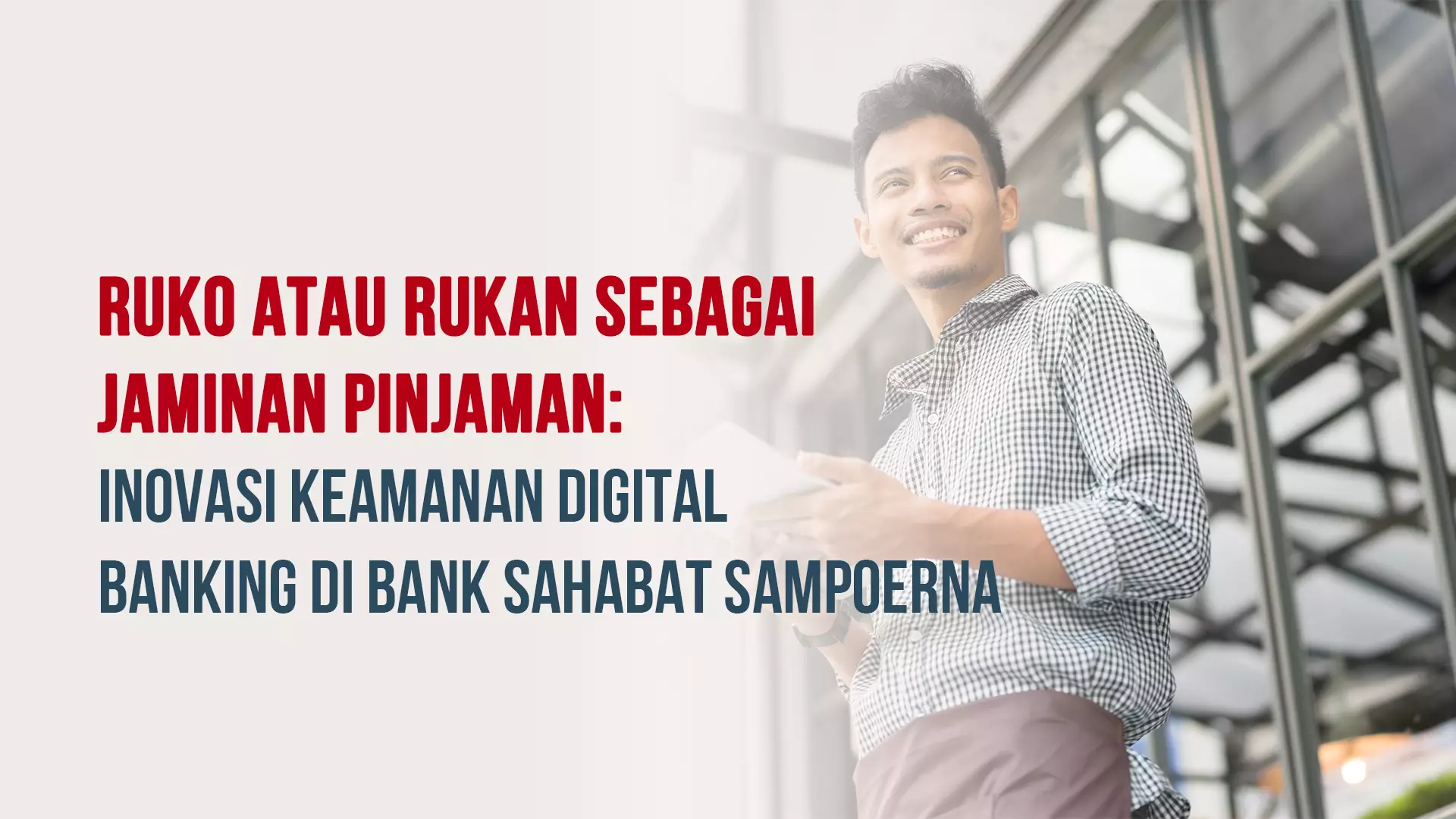 Ruko atau Rukan sebagai Jaminan Pinjaman: Hal yang Harus Anda Pahami