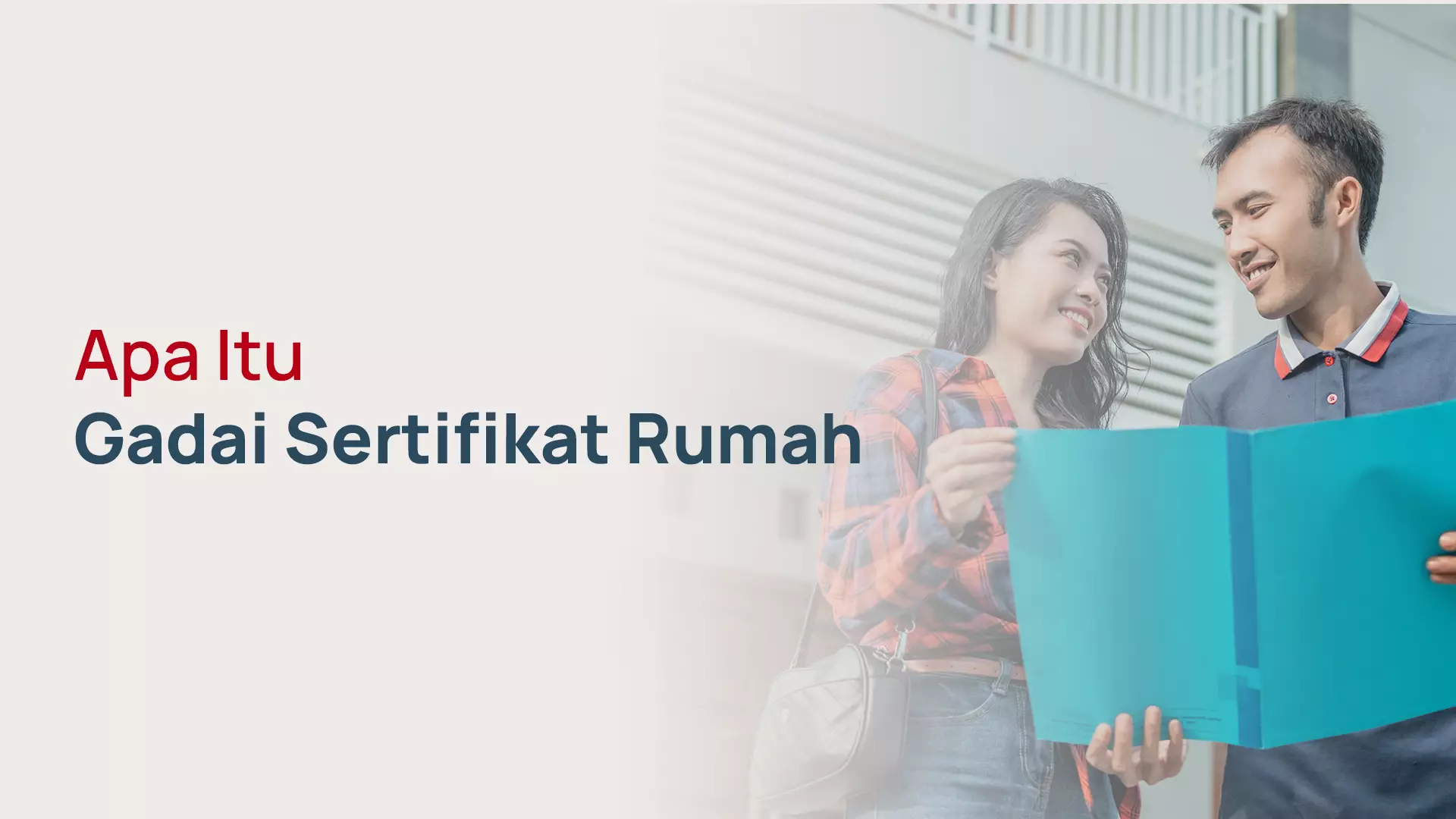 Apa Itu Gadai Sertifikat Rumah dan Keamanannya untuk Pinjaman