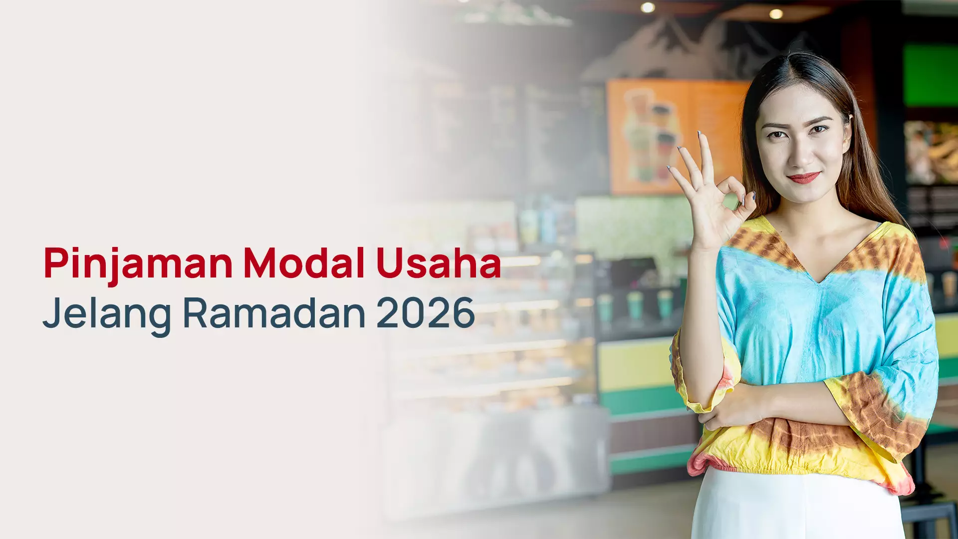 Pinjaman Modal Usaha Jelang Ramadan 2026