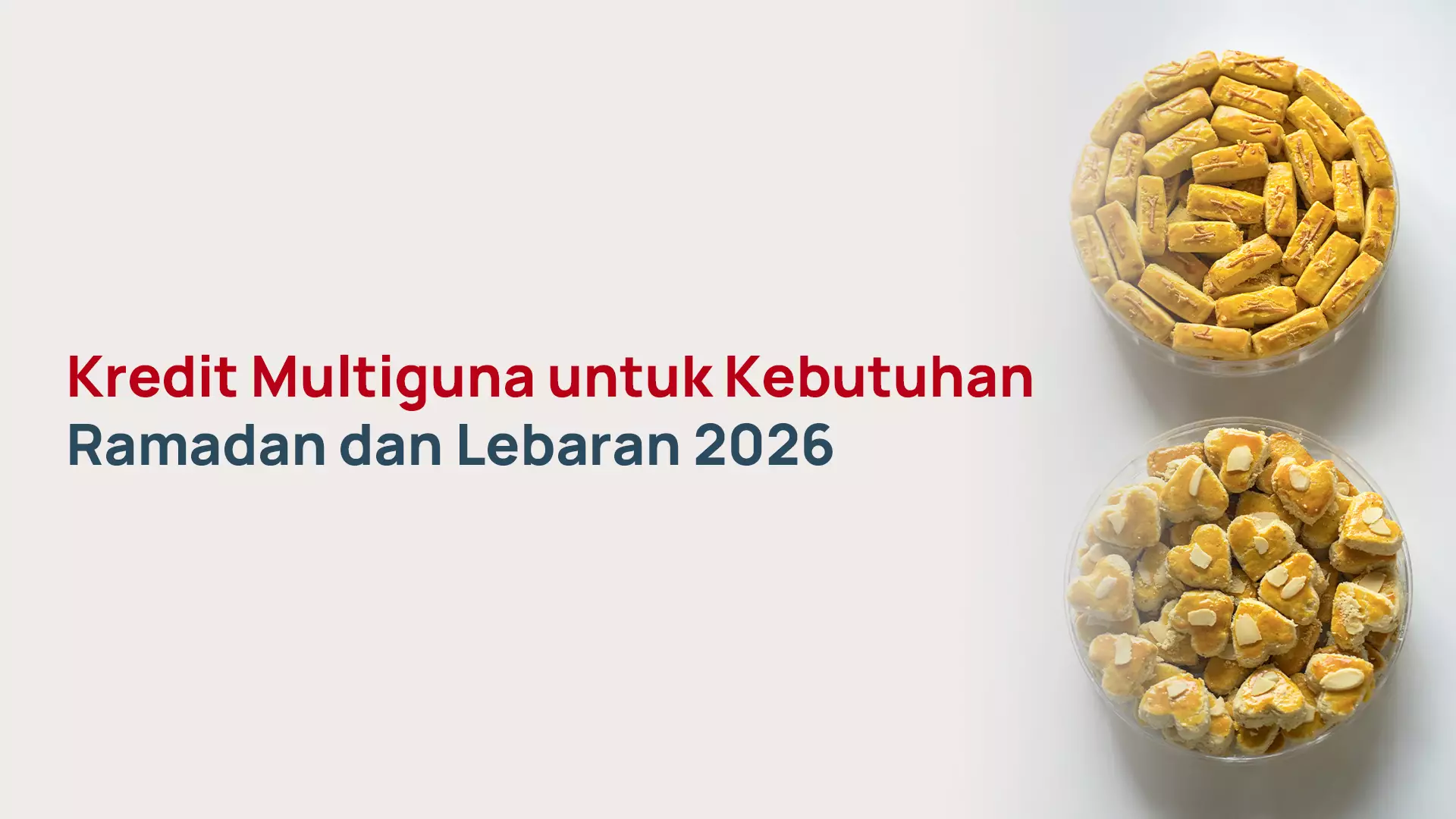 Kredit Multiguna untuk Kebutuhan Ramadan dan Lebaran 2026