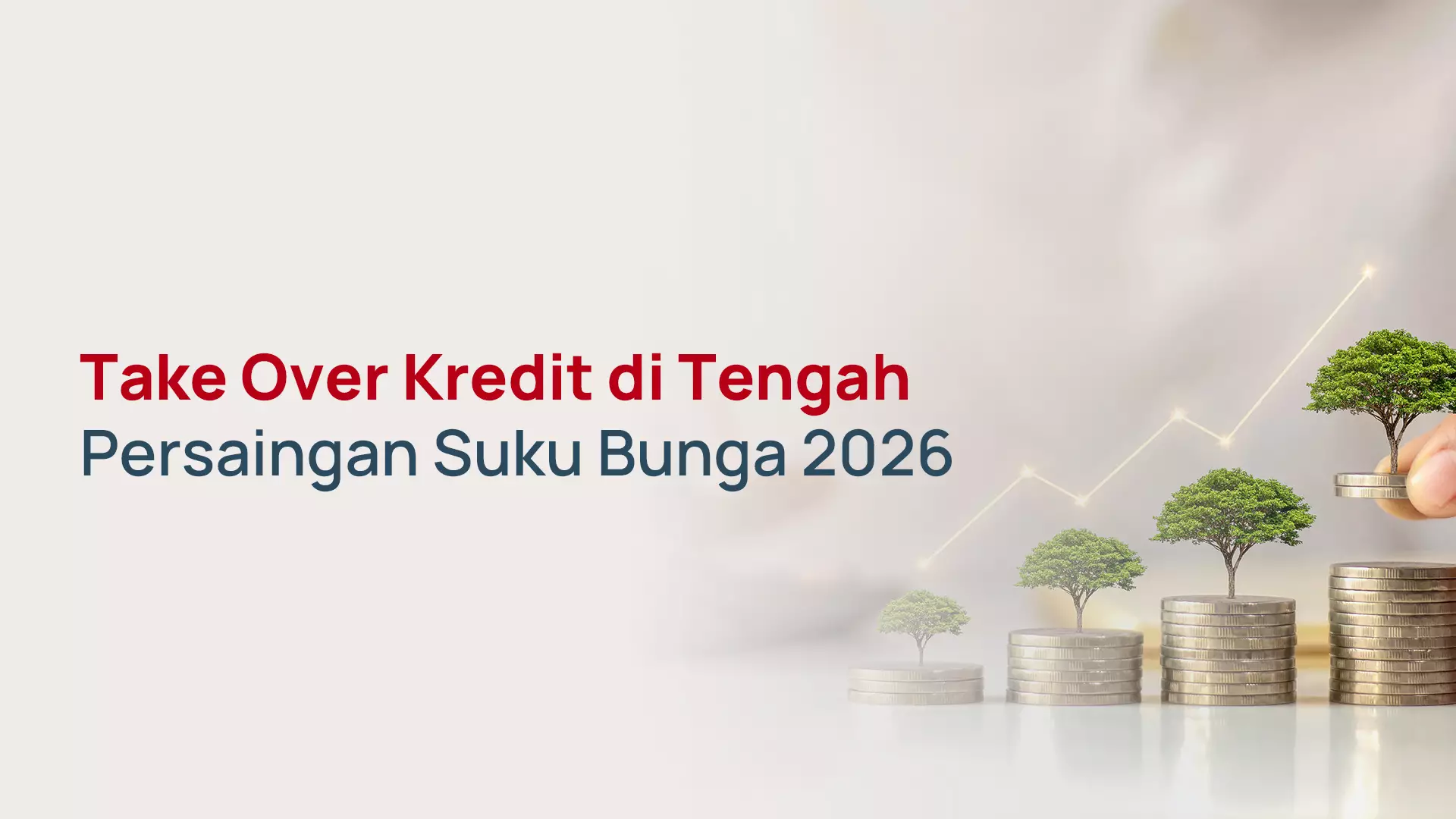 Take Over Kredit di Tengah Persaingan Suku Bunga 2026