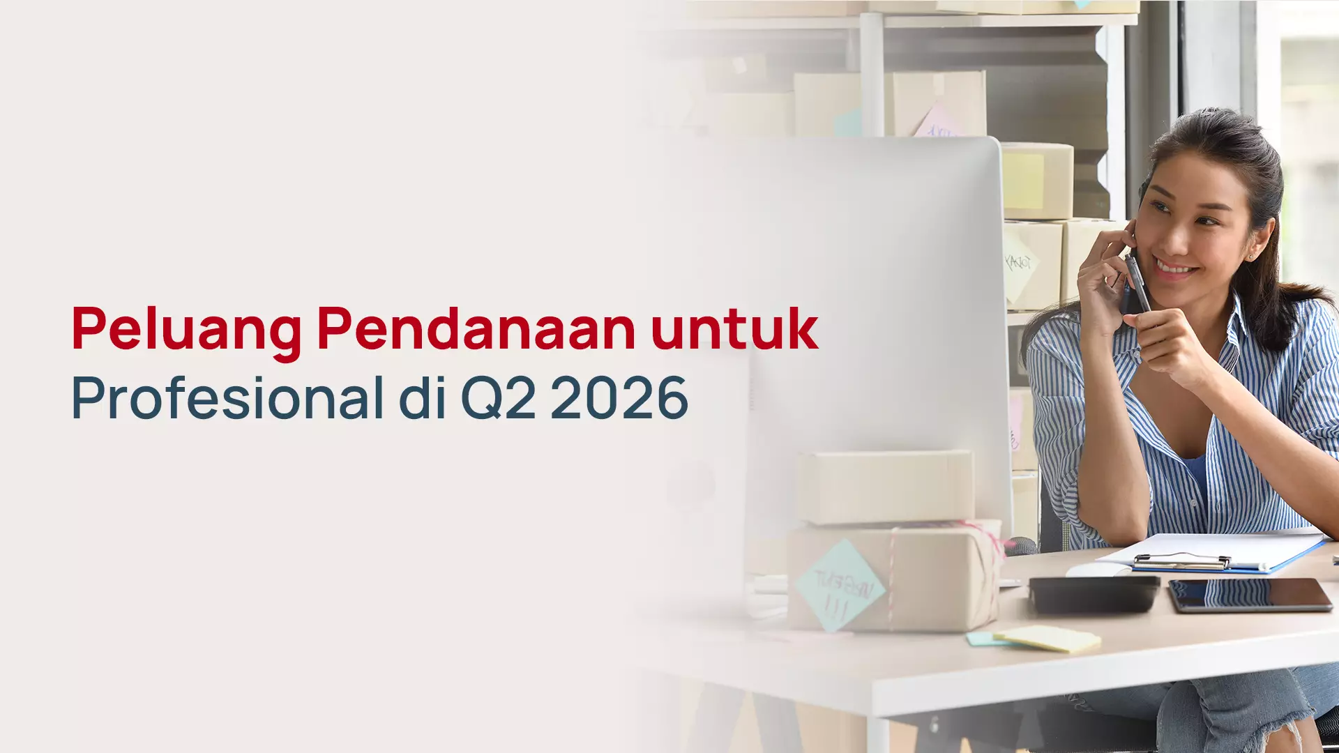 Peluang Pendanaan untuk Profesional di Q2 2026