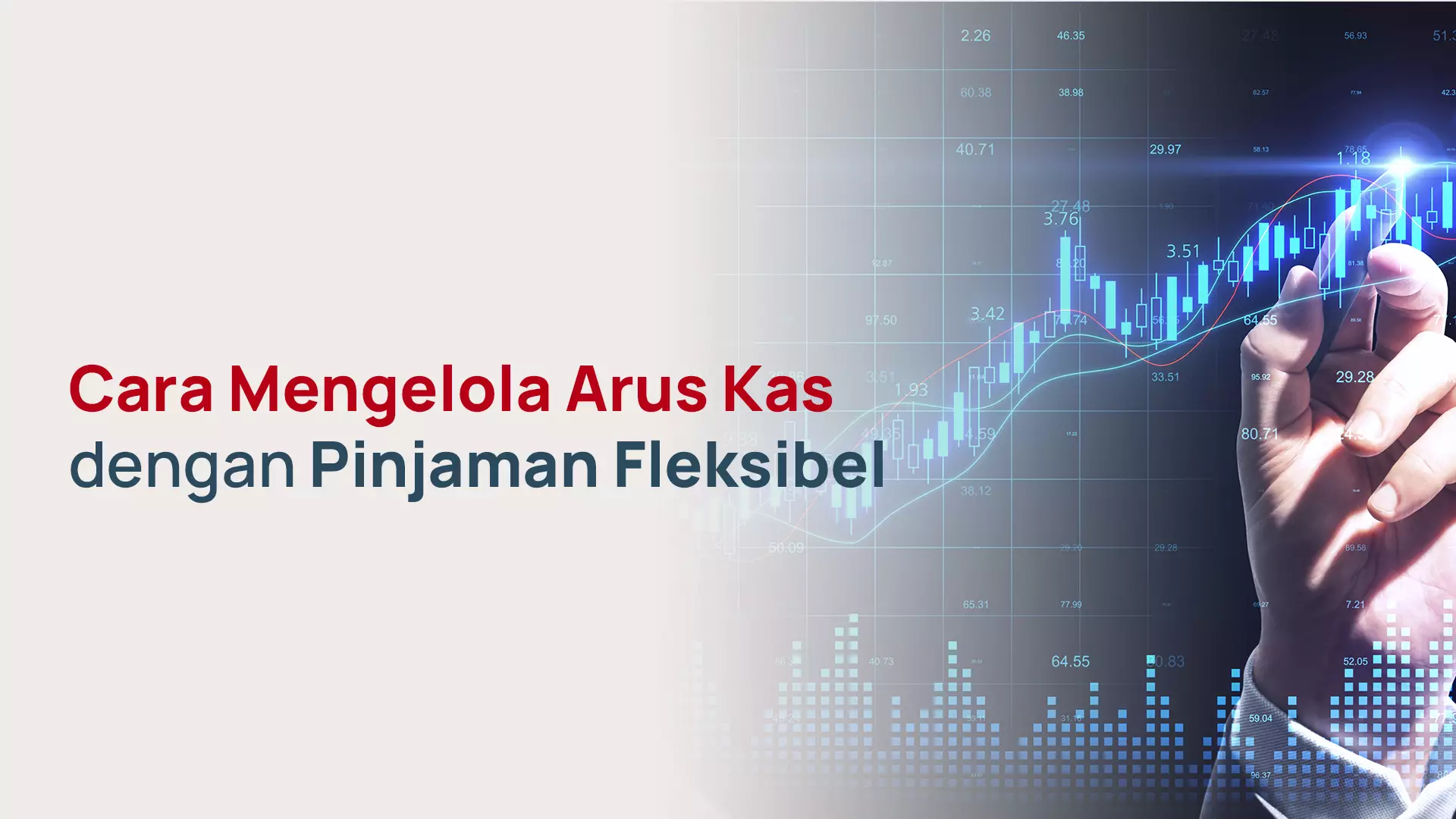 Cara Mengelola Arus Kas dengan Pinjaman Fleksibel