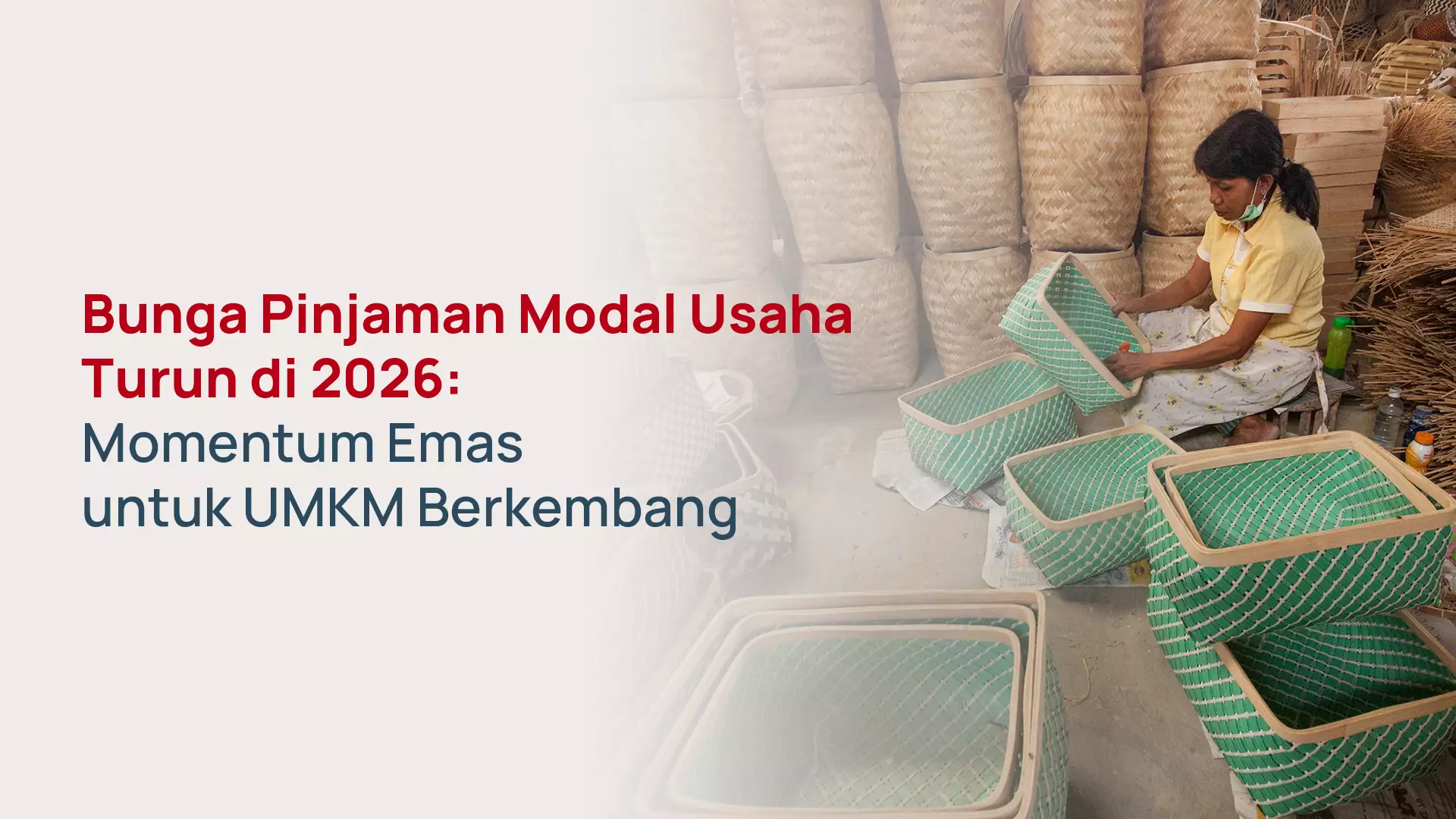 Pinjaman Modal Usaha Bunga Rendah 2026: Manfaatkan Likuiditas Perbankan