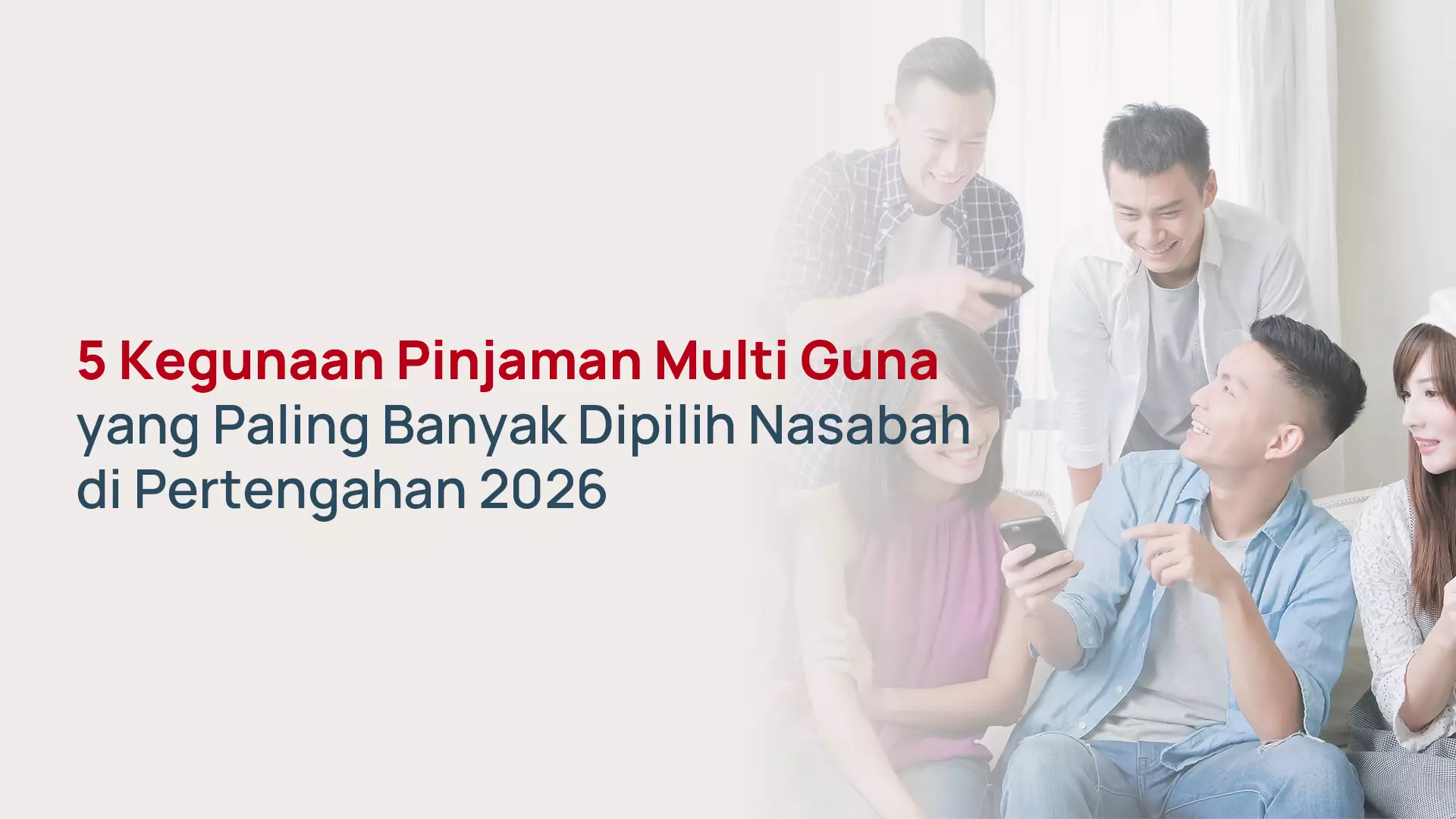 Pinjaman Multi Guna Terpopuler di 2026