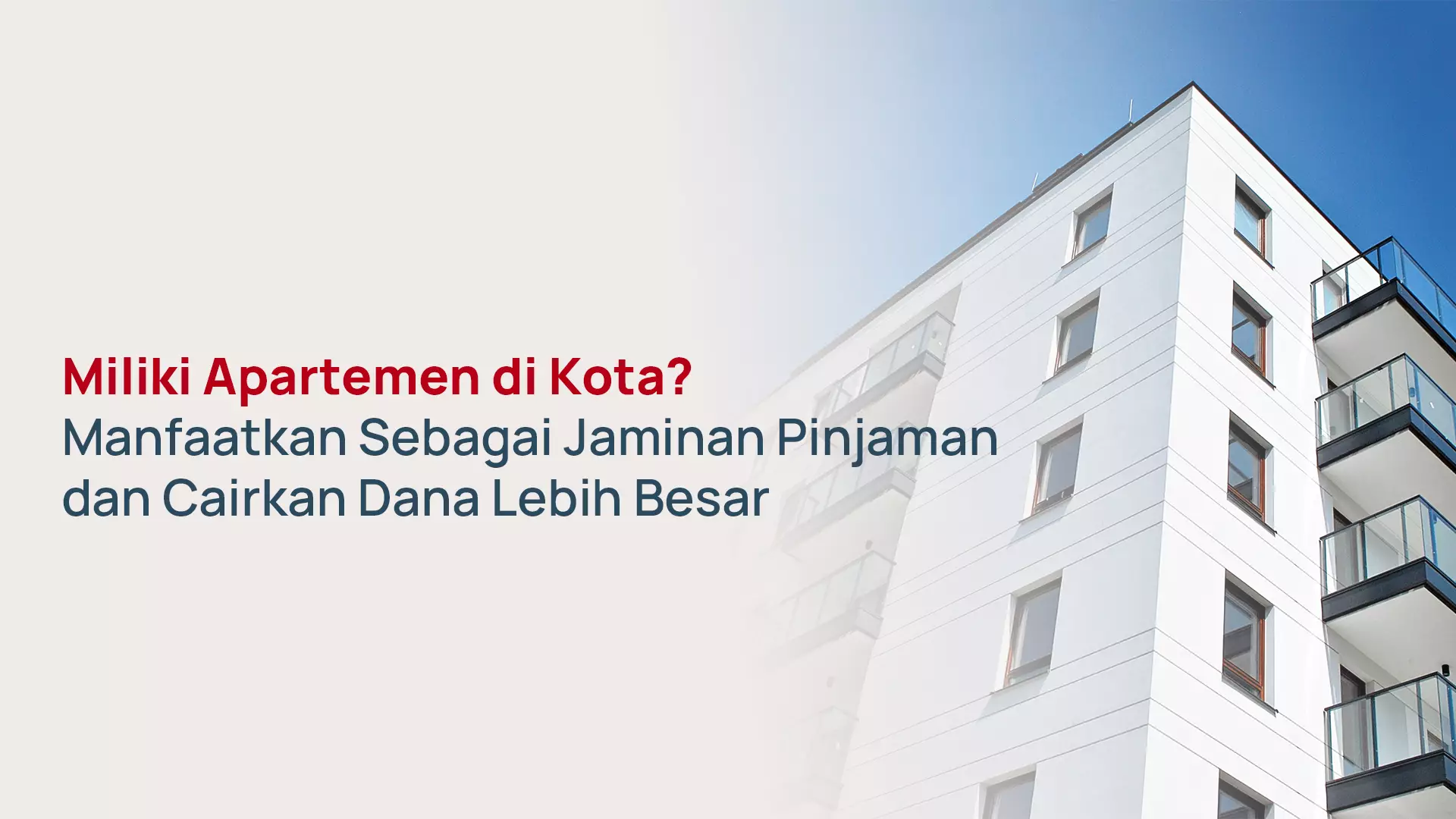 Pinjaman Jaminan Apartemen: Cara & Syaratnya