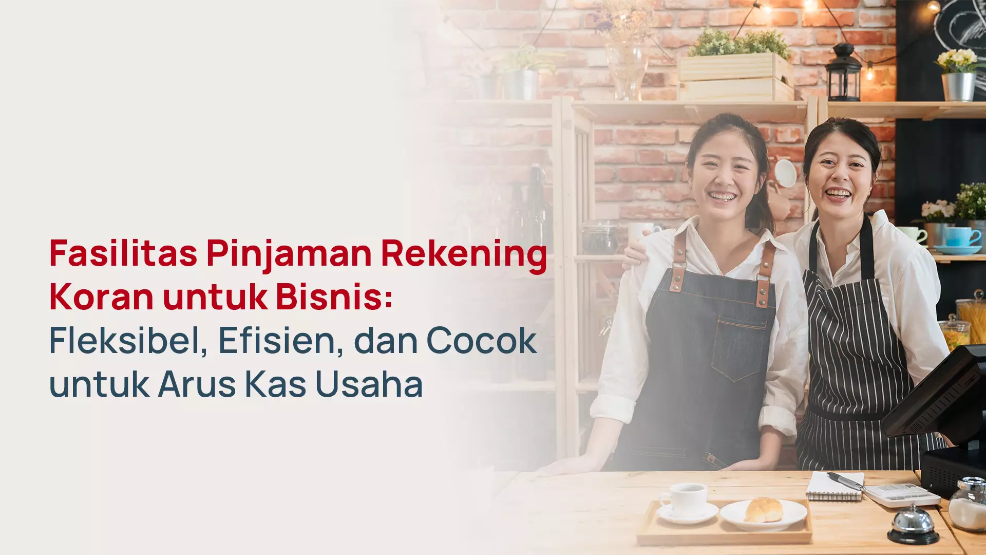 Pinjaman Rekening Koran untuk Bisnis 2026