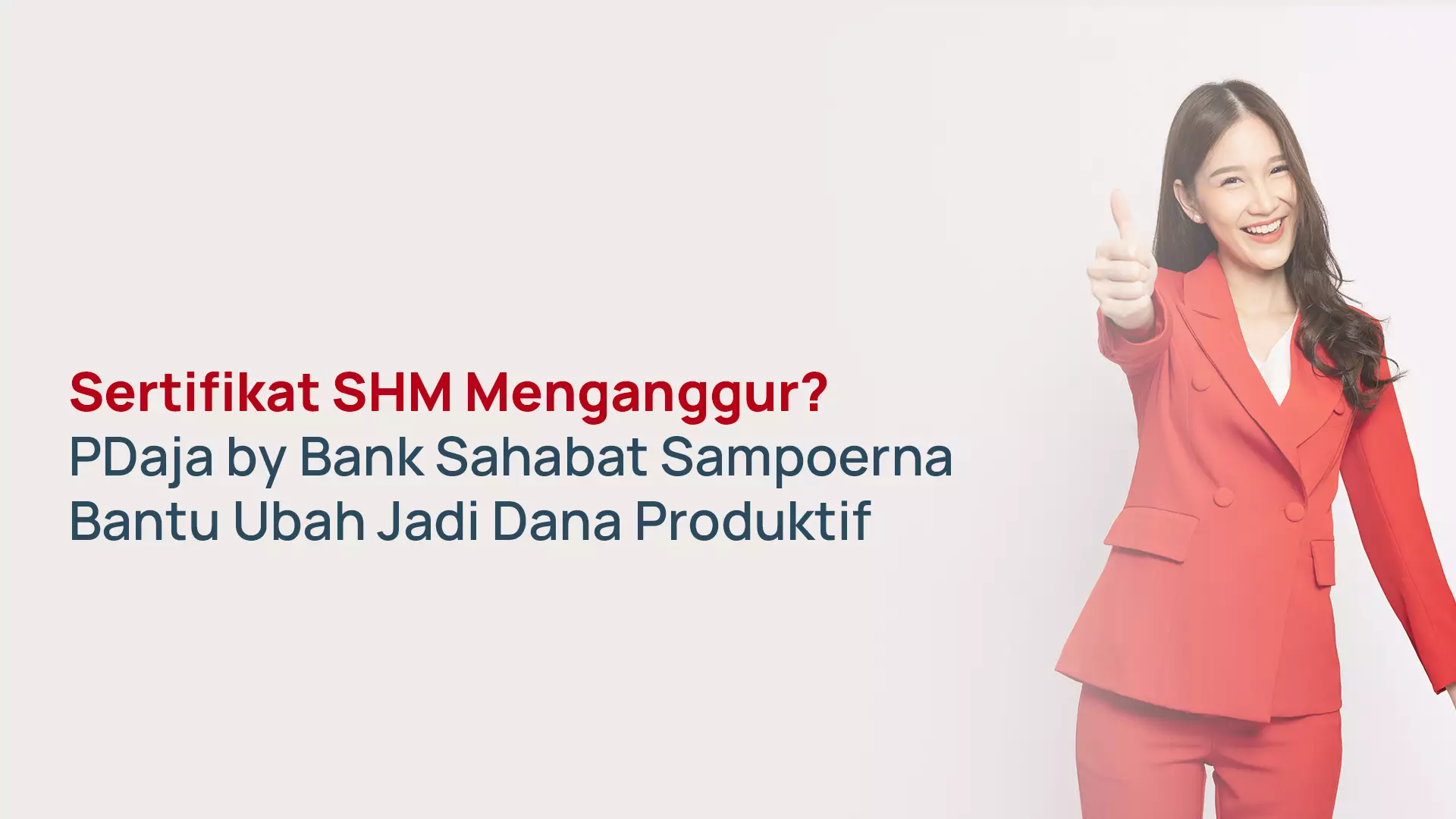 SHM Jadi Dana Produktif di PDaja