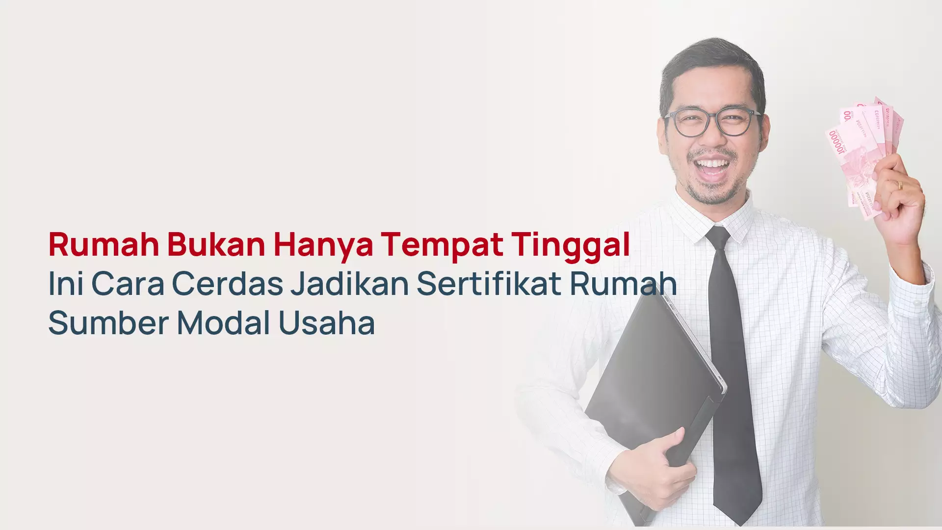 Sertifikat Rumah Jadi Modal Usaha 2026