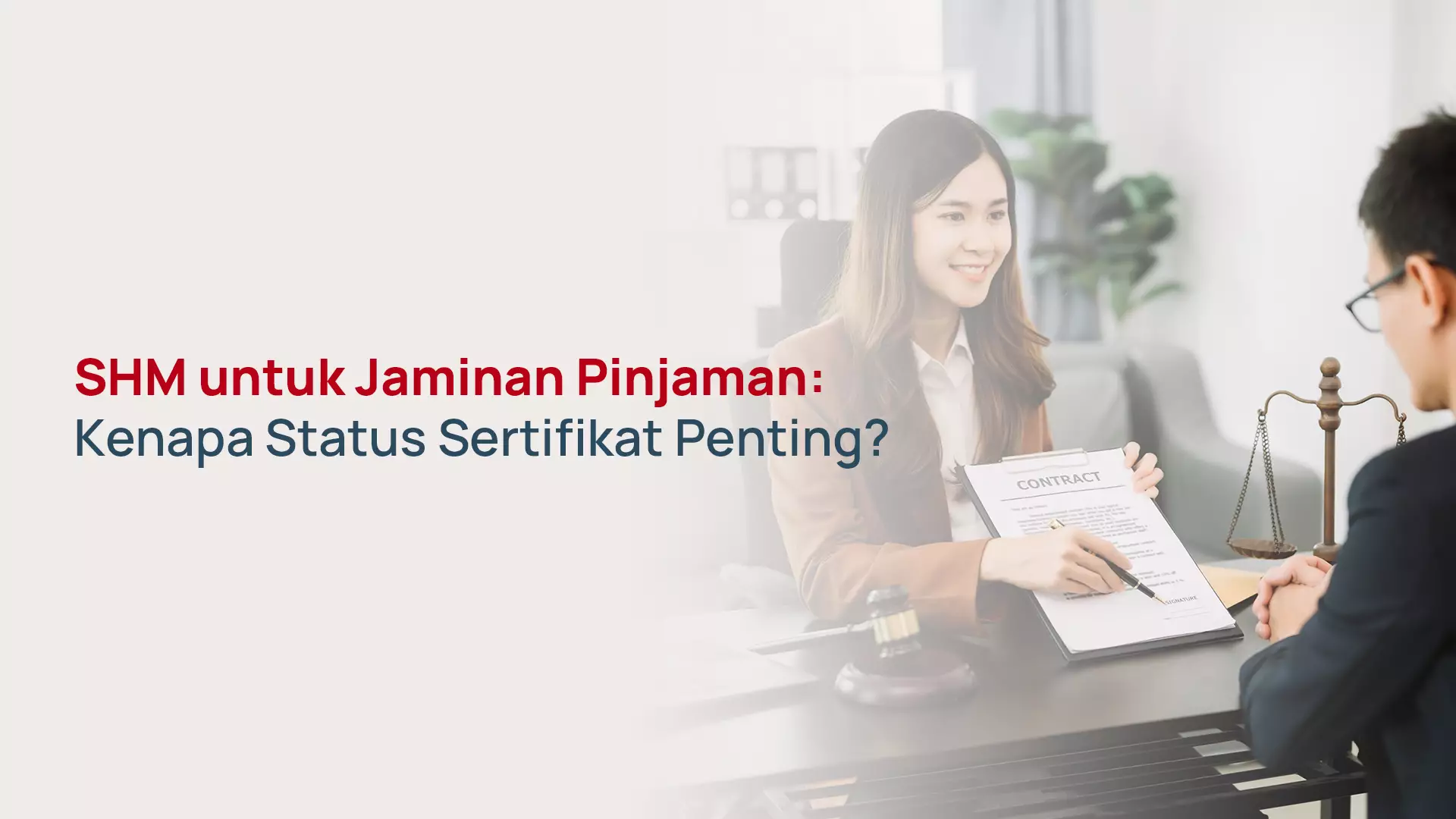 SHM untuk Jaminan Pinjaman: Ini yang Perlu Tahu