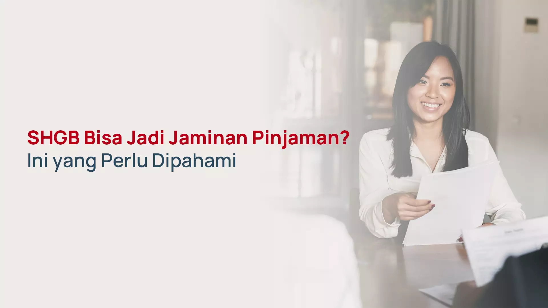 SHGB untuk Jaminan Pinjaman, Bisa atau Tidak?