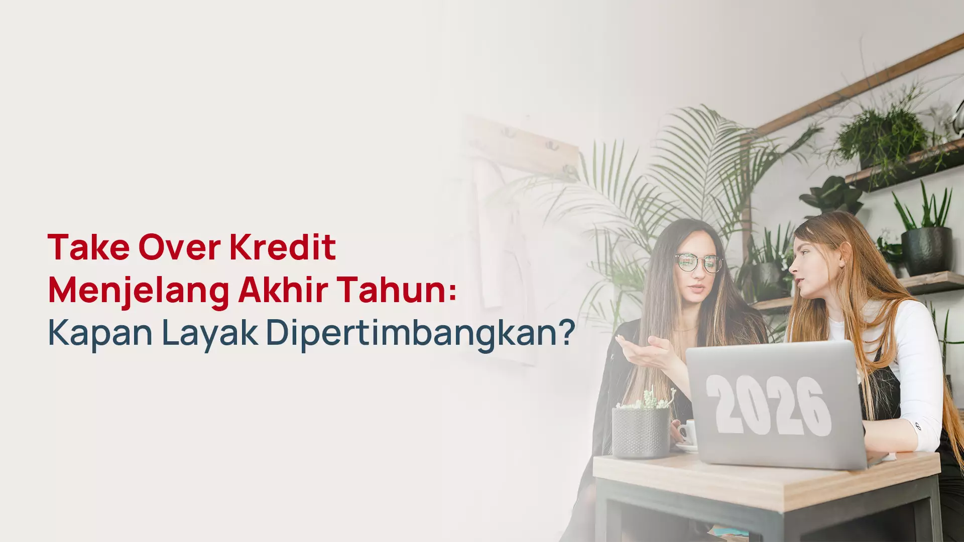 Take Over Kredit Menjelang Akhir Tahun